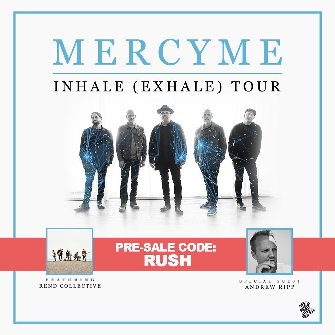 Pre-Sale kicks off today for @themercyme #InhaleExhaleTour! Use code RUSH. These tickets would be a great stocking stuffer idea for that hard-to-shop-for member of your family! 🎄🎉🎄🎉